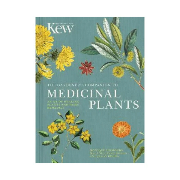 Gardeners Companion To Medicinal Plants Kew Garden