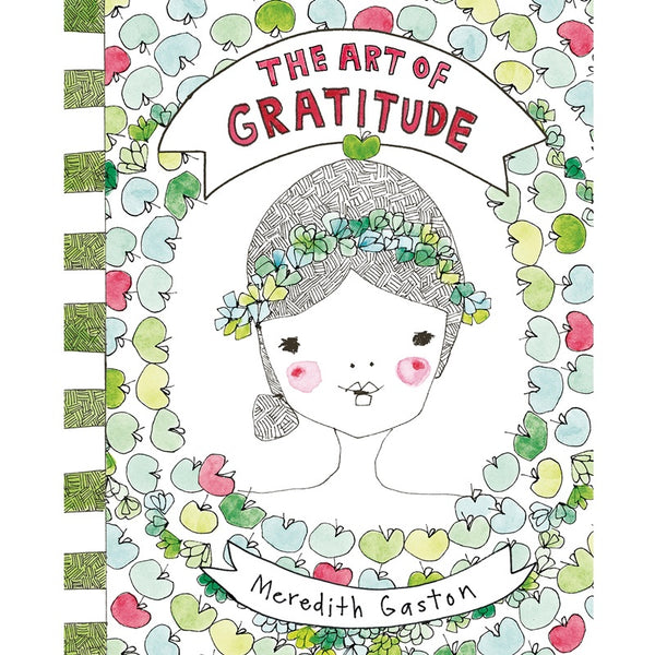 Meredith Gaston - The Art of Gratitude